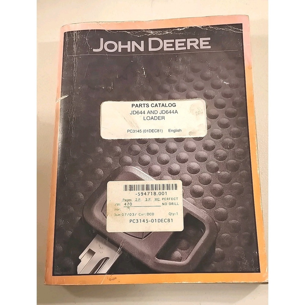 John Deere 644K And 644ALoader Parts Catalog Manual‎ - PC3145